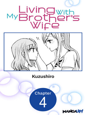 cover image of Living With My Brother's Wife, Chapter 4